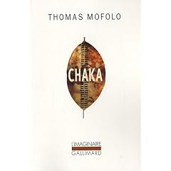 Chaka : Une �pop�e bantoue
