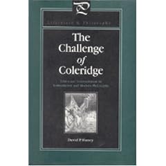 The Challenge of Coleridge: Hermeneutics, Ethics, and Romanticism