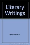 The literary writings of Patrick Pearse : writings in English