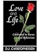 Love and Life: Celebrated in Poems and Aphorisms