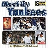 Meet the Yankees (Smart about Sports)