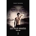 Les Ailes bris�es