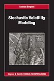 Stochastic Volatility Modeling (Chapman and Hall/CRC Financial Mathematics Series)