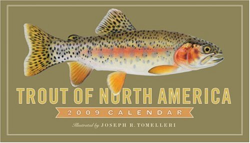 Trout of North America 2009 Calendar (Wall Calendars)