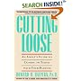Cutting Loose : An Adult's Guide to Coming to Terms with Your Parents