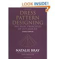 Dress Pattern Designing: The Basic Principles of Cut and Fit