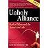 Unholy Alliance: Radical Islam And the American Left