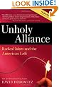 Unholy Alliance: Radical Islam and the American Left