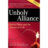 UnholyAlliance:RadicalIslamAndtheAmericanLeft