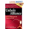 Unholy Alliance: Radical Islam And the American Left