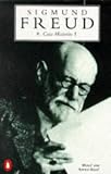 Case Histories (The Penguin Freud Library)