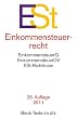Einkommensteuerrecht: Einkommensteuergesetz mit Einkommensteuer-Grund- und -Splittingtabelle, Einkommensteuer-Durchf�hrungsverordnung, Einkommensteuer-Richtlinien
