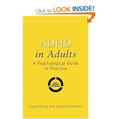 ADHD in Adults: A Psychological Guide to Practice