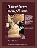 Plunkett's Energy Industry Almanac 2008: The Only Comprehensive Guide to the Energy & Utilities Industry (Plunkett's Energy Industry Almanac)