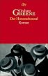 Der Honorarkonsul: Roman