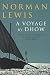 Voyage by Dhow