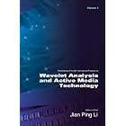 Wavelet Analysis And Active Media Technology: Proceedings of the 6th International... by Jian Ping Li, Stephane Jaffard, and Ching Y. Suen