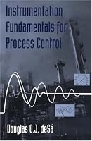 Instrumentation Fundamentals for Process Control