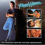 Road House: Original Soundtrack [SOUNDTRACK]