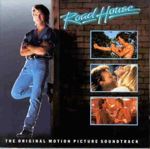 CD-Charts   : Road House: Original Soundtrack [SOUNDTRACK]