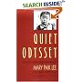 Quiet Odyssey: A Pioneer Korean Woman in America