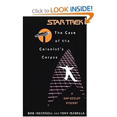 The Case of the Colonist's Corpse: A Sam Cogley Mystery (Star Trek)