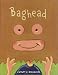 Baghead (Library Binding)
