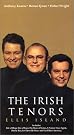 The Irish Tenors...