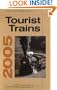 Empire State Railway Museum's Tourist Trains: 41st Annual Guide to Tourist Railroads and Museums