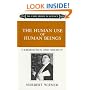 The Human Use Of Human Beings: Cybernetics And Society (Da Capo Paperback)