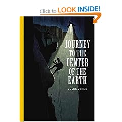 Journey to the Center of the Earth: Classic Collection