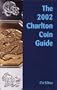 2002 Charlton Coin Guide (41st Edition): The Charlton Standard Catalogue