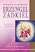 Produkt-Bild: Erzengel Zadkiel: Das Lichtwesen der violetten Flamme / Botschaften aus der Engelwelt