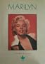 Marilyn: Life & Legend (The Illustrated, True Story of Marilyn Monroe, Hollywood's Greatest Star, with 450 Photos)