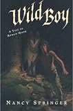 Wild Boy: A Tale of Rowan Hood