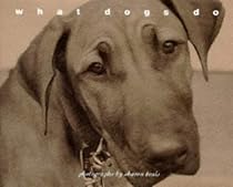 What Dogs Do