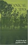 Botanical Pesticides in Agriculture Botanical Pesticides in Agriculture