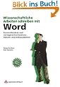 Wissenschaftliche Arbeiten schreiben mit Word.