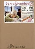 Produkt-Bild: Schreibhandwerk: Gute Texte schreiben: Grundtechniken. Klasse 3 - 4