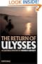 The Return of Ulysses: A Cultural History of Homer's  <I>Odyssey</I>