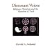 Dissonant Voices: Religious Pluralism & the Question of Truth