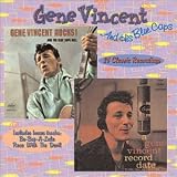 Gene Vincent Rocks! And the Blue Caps Roll/A Record Date with Gene Vincent