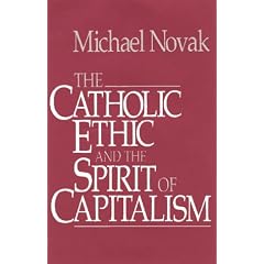 Catholic Ethic And The Spirit Of Capitalism