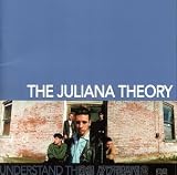Understand This Is a Dream an album by Juliana Theory