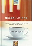 Mocha with Max