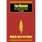 Forest Management by Lawrence S Davis, K. Norman Johnson, Pete Bettinger, and Theodore Howard