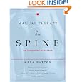 Manual Therapy of the Spine: An Integrated Approach by Mark Dutton