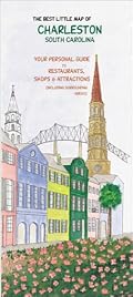 The Best Little Map of Charleston, S.C.