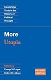 More: Utopia (Cambridge Texts in the History of Political Thought)