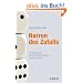 Narren des Zufalls: Die verborgene Rolle des Gl�cks an den Finanzm�rkten und im Rest des Lebens